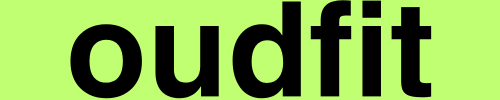 OUDFIT